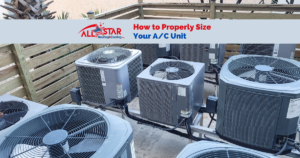 When Deciding On A New A/C System To Install, Or Replacing An Old Air Conditioner, Size Matters!